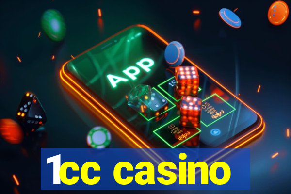 1cc casino